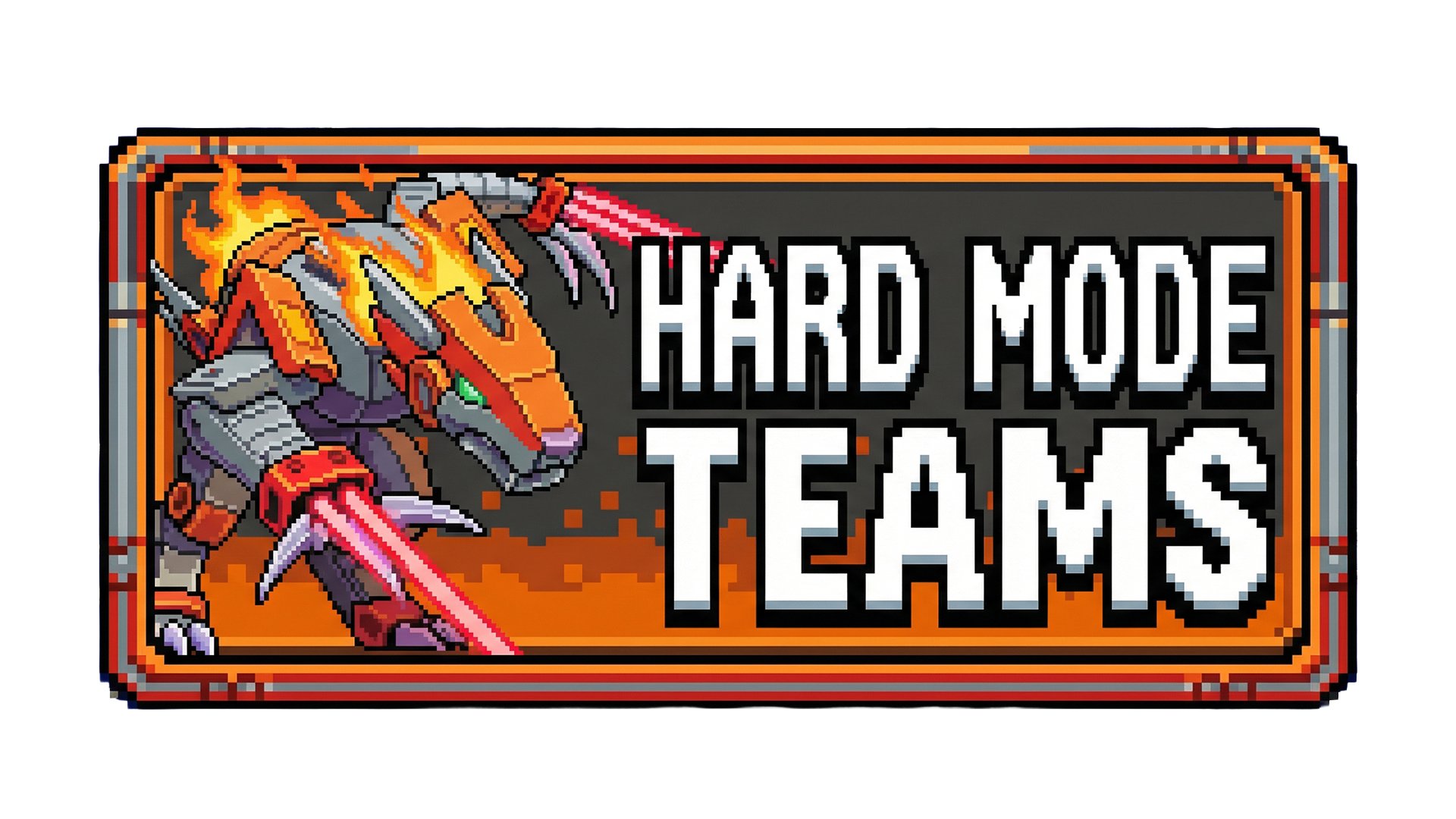 Hard Mode Teams